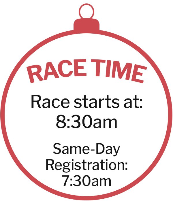 Race Time: Starts at 8:30 am. Same Day Registration at 7:30am